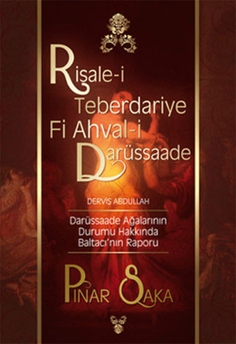 Risale-i Teberdariye Fi Ahval-i Darüssaade Derviş Abdullah