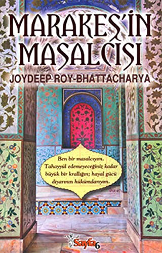 Marakeş’in Masalcısı