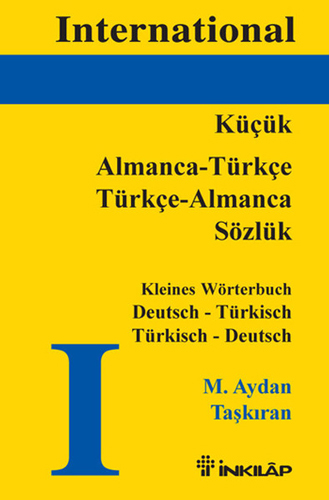 International Almanca - Türkçe Türkçe - Almanca Sözlük (Küçük)