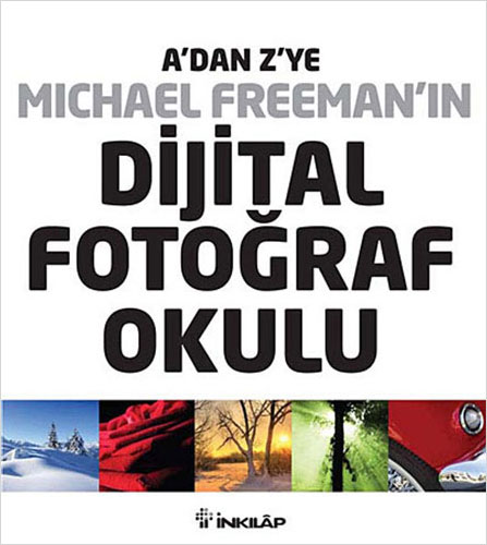 A'dan Z'ye Michael Freeman'ın Dijital Fotoğraf Okulu - 4 Kitap Takım (Kutulu)