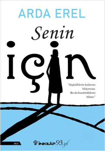 Senin İçin