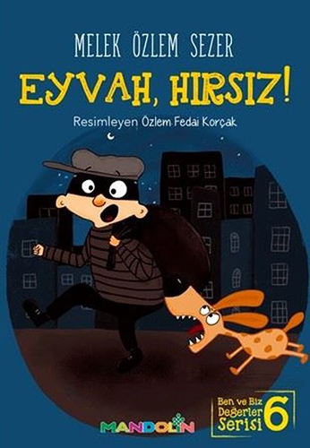 Eyvah, Hırsız!