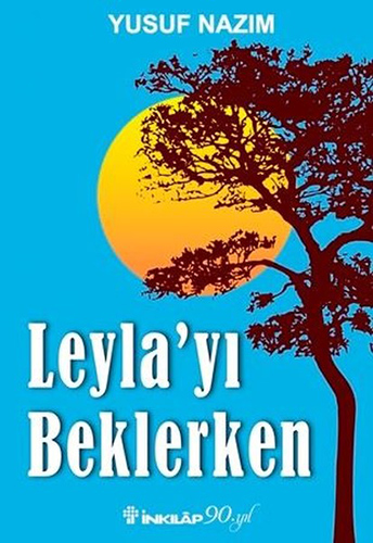 Leyla'yı Beklerken