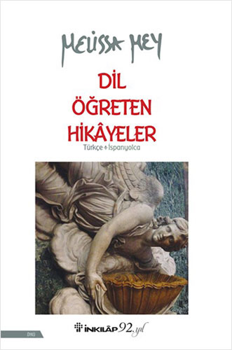 Dil Öğreten Hikayeler Türkçe - İspanyolca