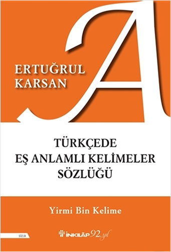 Türkçede Eş Anlamlı Kelimeler Sözlüğü