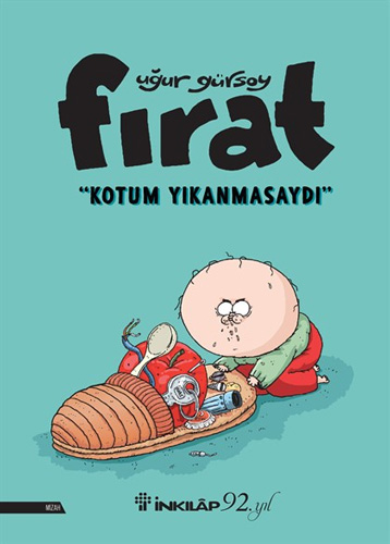 Fırat - Kotum Yıkanmasaydı