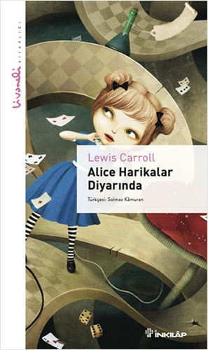 Alice Harikalar Diyarında - Livaneli Kitaplığı