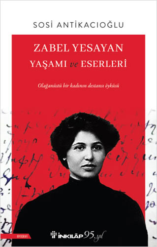 Zabel Yesayan Yaşamı ve Eserleri