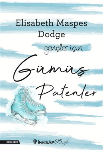 Gümüş Patenler - Gençler İçin