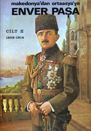 Enver Paşa Cilt 2 