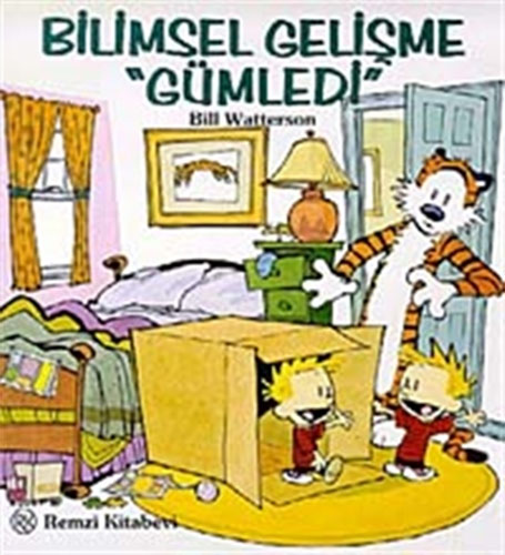 Bilimsel Gelişme "Gümledi"