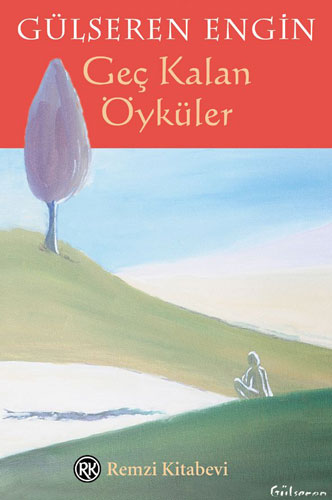 Geç Kalan Öyküler