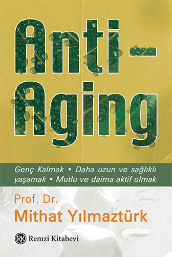 Anti - Aging