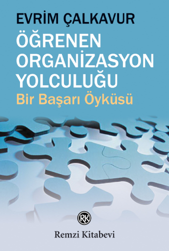 Öğrenen Organizasyon Yolculuğu