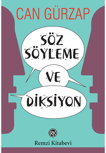 Söz Söyleme ve Diksiyon