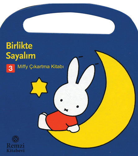 Miffy Çıkartma Kitabı 3: Birlikle Sayalım