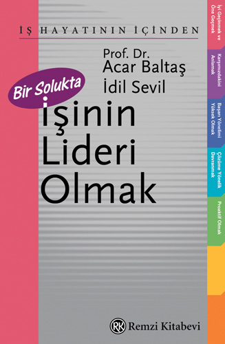 Bir Solukta İşinin Lideri Olmak