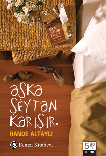 Aşka Şeytan Karışır (Cep Boy)