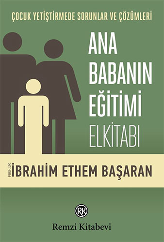 Ana Babanın Eğitimi Elkitabı