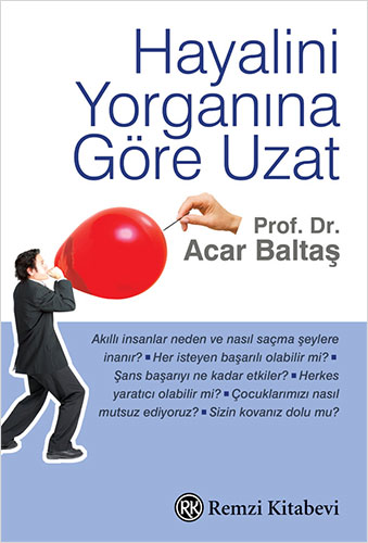 Hayalini Yorganına Göre Uzat