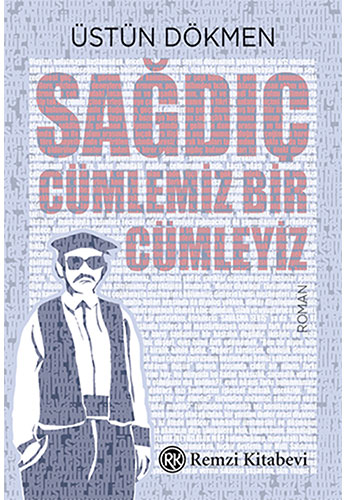 Sağdıç Cümlemiz Bir Cümleyiz