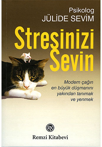 Stresinizi Sevin