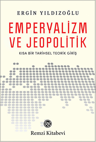 Emperyalizm ve Jeopolitik