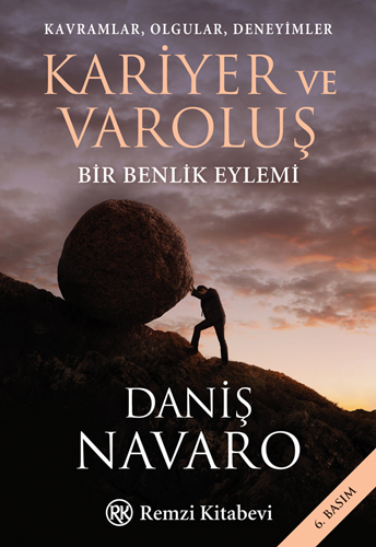 Kariyer ve Varoluş