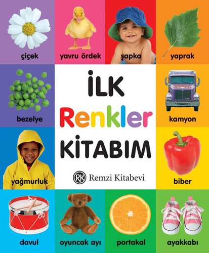 İlk Renkler Kitabım (Ciltli)