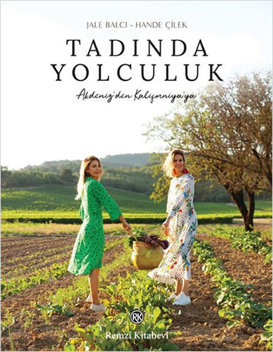 Tadında Yolculuk (Ciltli)