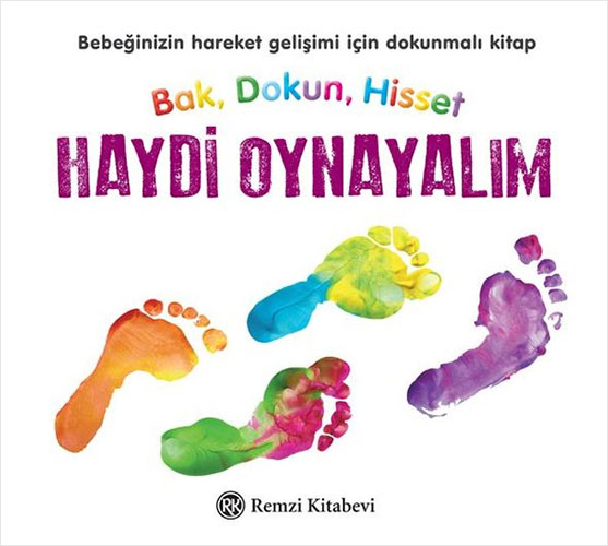 Haydi Oynayalım - Bak, Dokun, Hisset (Ciltli)