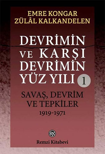 Devrimin ve Karşı Devrimin Yüz Yılı -1