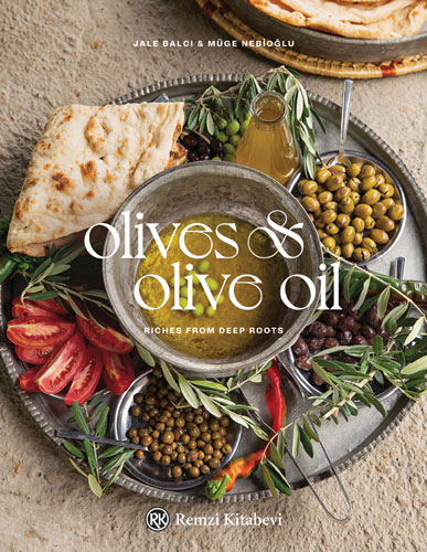 Olives and Olive Oil (Ciltli)