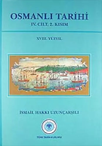 Osmanlı Tarihi - 4. Cilt 2. Kısım (Ciltli)