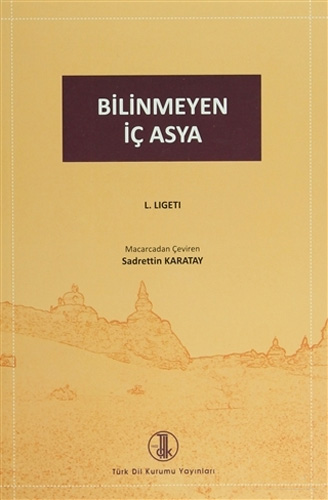 Bilinmeyen İç Asya