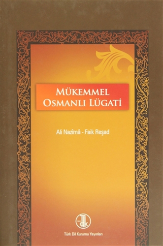 Mükemmel Osmanlı Lügatı (Ciltli)