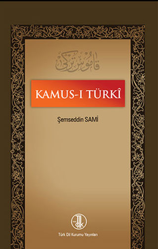 Kamus-ı Turki (Ciltli)