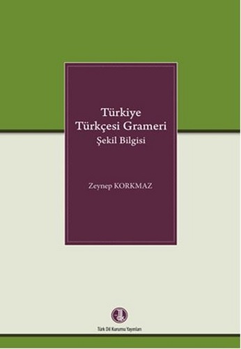 Türkiye Türkçesi Grameri Şekil Bilgisi