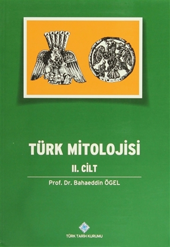 Türk Mitolojisi 2. Cilt