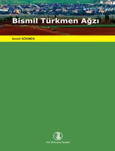 Bismil Türkmen Ağzı