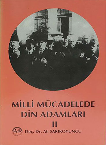 Milli Mücadelede Din Adamları 2