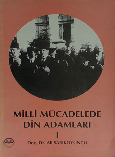 Milli Mücadelede Din Adamları 1