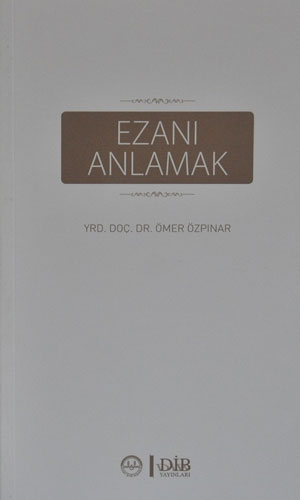 Ezanı Anlamak