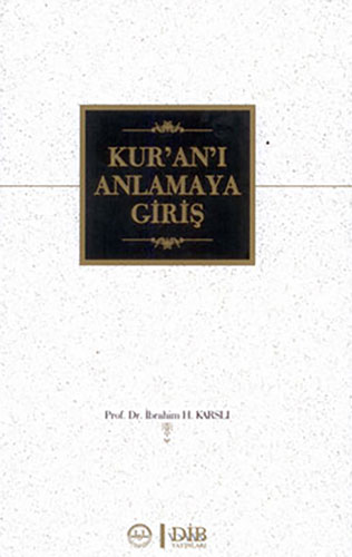 Kur'an'ı Anlamaya Giriş