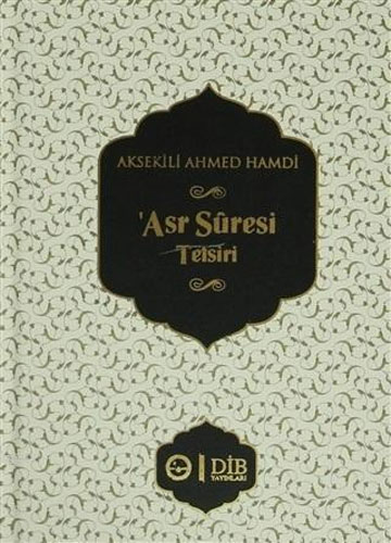 Asr Suresi Tefsiri (Ciltli)