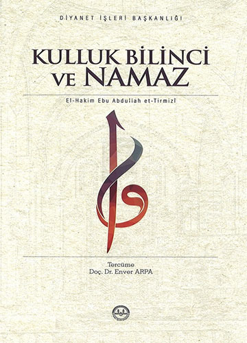 Kulluk Bilinci ve Namaz