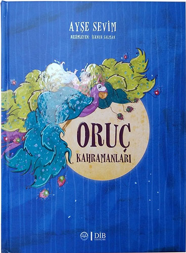 Oruç Kahramanları