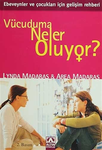 Vücuduma Neler Oluyor? (Kızlar İçin)