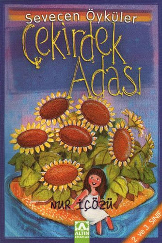 Sevecen Öyküler - Çekirdek Adası 