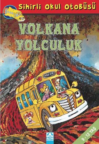 Sihirli Okul Otobüsü - Volkana Yolculuk 